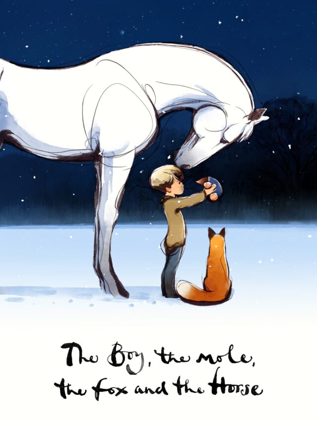 The Boy, the Mole, the Fox and the Horse: A Tale of Love and Friendship